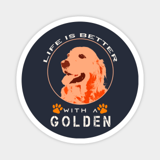 Life is Better With a Golden Dog Art Magnet